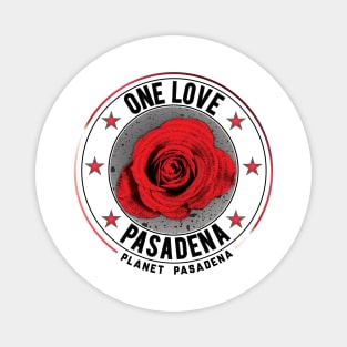 One Love Pasadena Magnet